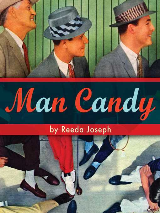 Title details for Man Candy by Reeda Joseph - Available